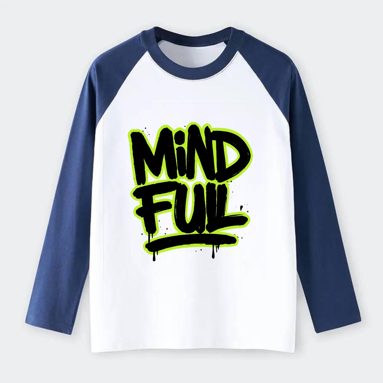 Bold typography design - "MINDFUL" - present awareness, conscious - Raglan Long Sleeve T-Shirt - Blue
