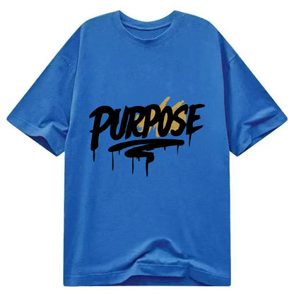Bold typography design - "PURPOSE" - reason for being - Classic T-shirt - Blue