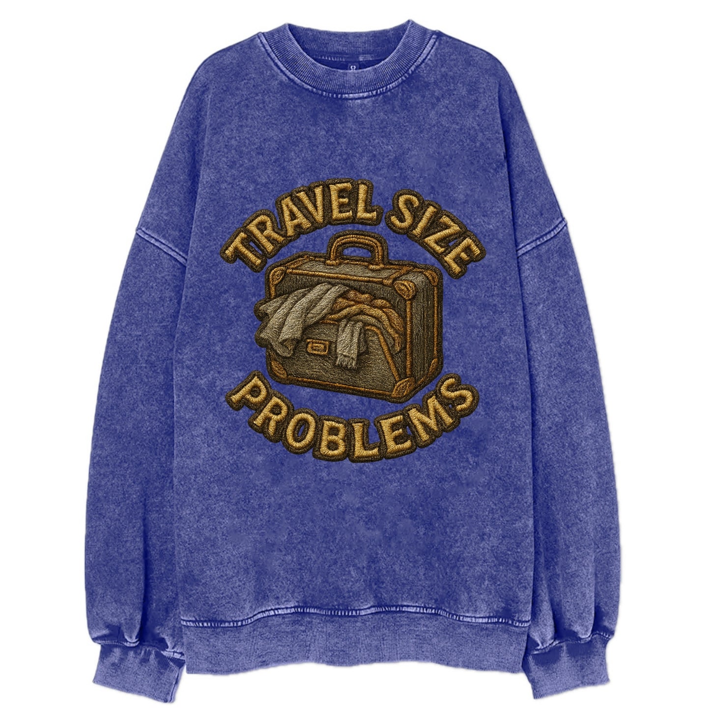 Travel Size Problems  - Vintage Sweatshirt - Blue