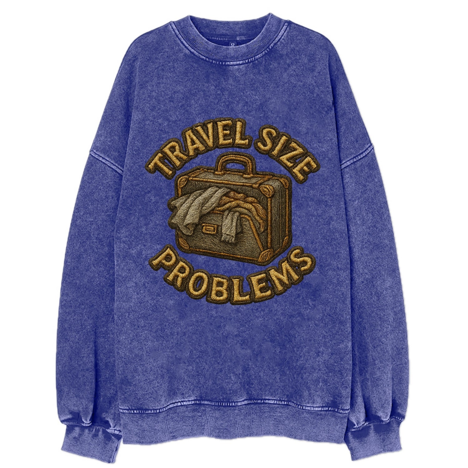 Travel Size Problems  - Vintage Sweatshirt - Blue