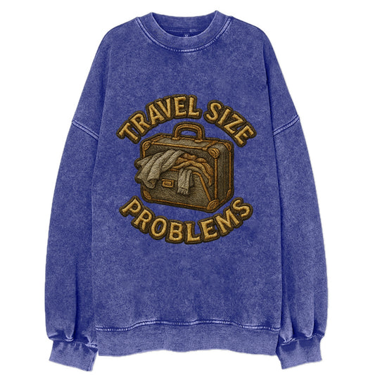 Travel Size Problems  - Vintage Sweatshirt - Blue