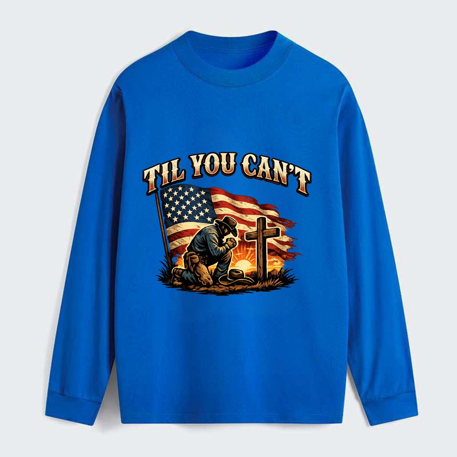 Til You Cant - Praying Cowboy - Classic Long Sleeve Shirt - Blue
