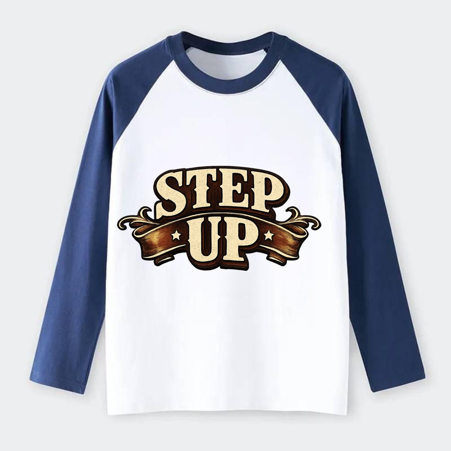 Bold typography design - "STEP UP" - rise to occasion, take charge - Raglan Long Sleeve T-Shirt - Blue