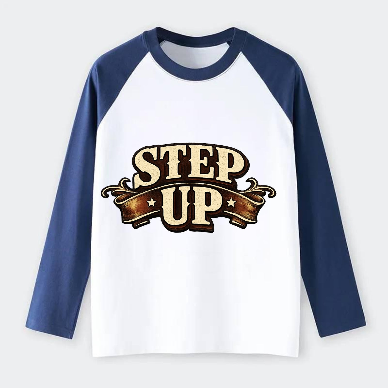 Bold typography design - "STEP UP" - rise to occasion, take charge - Raglan Long Sleeve T-Shirt - Blue