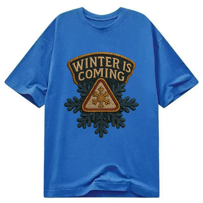 Winter Is Coming  - Classic T-shirt - Blue