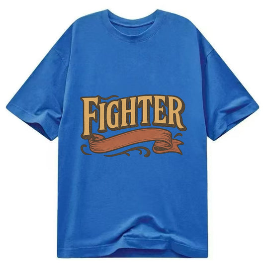 Bold typography design - "FIGHTER" - never giving up, battling on - Classic T-shirt - Blue