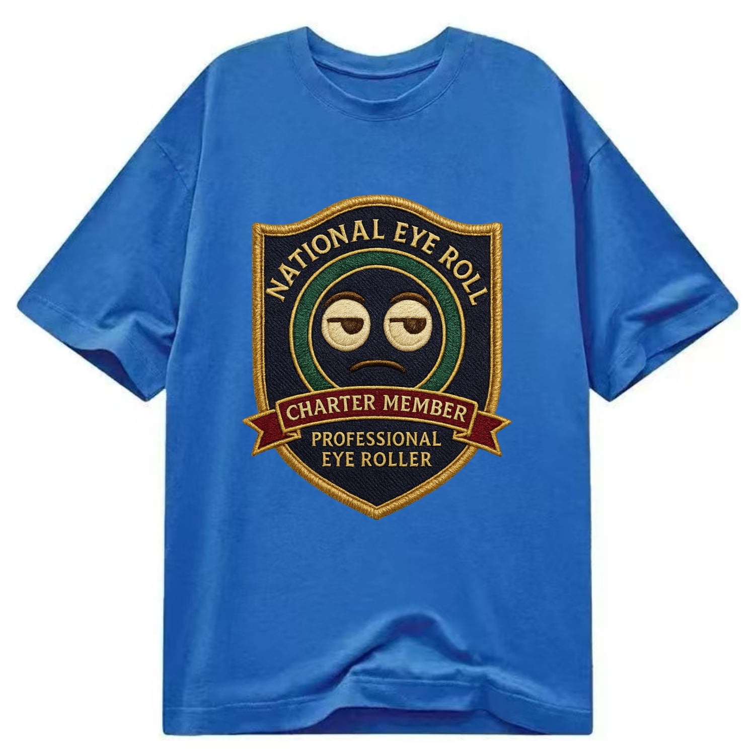 Crest with eye roll icon - "National Eye Roll Association - Charter Member" - - Classic T-shirt - Blue