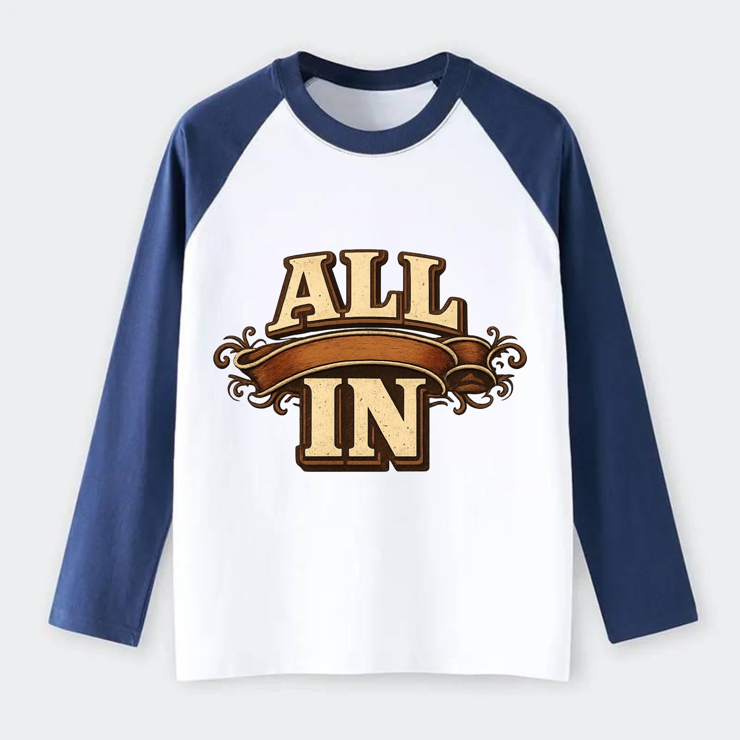 Bold typography design - "ALL IN" - complete commitment, no holding - Raglan Long Sleeve T-Shirt - Blue