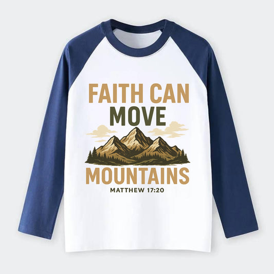 Matthew 17:20 Mountains - Raglan Long Sleeve T-Shirt - Blue