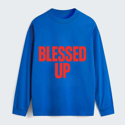 Bold typography design - "BLESSED UP" - recognizing fortune - Classic Long Sleeve Shirt - Blue