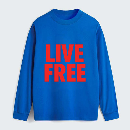Bold typography design - LIVE FREE - unrestricted living - Classic Long Sleeve Shirt