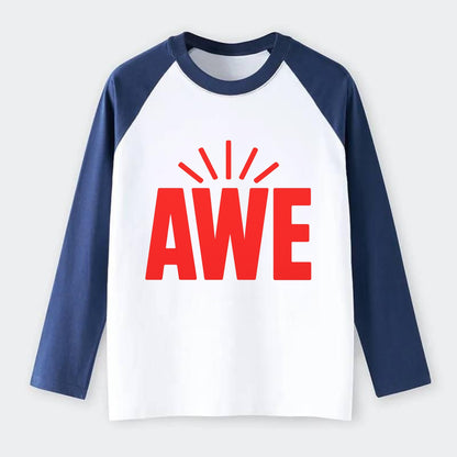Bold typography design - "AWE" - overwhelming wonder - Raglan Long Sleeve T-Shirt - Blue