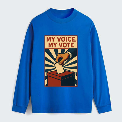 Hand dropping ballot into box with determination - "My Voice, My Vote" - Classic Long Sleeve Shirt - Blue