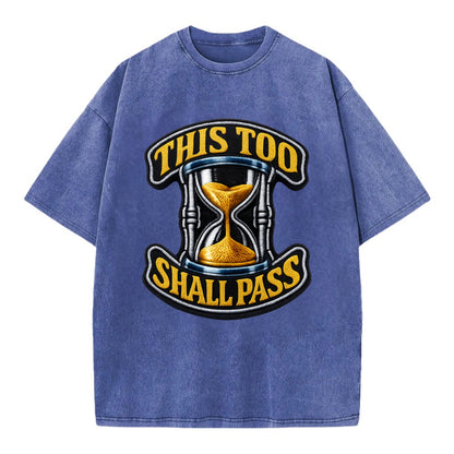 THIS TOO SHALL PASS - hourglass with text in gold , perspective - Vintage T-shirt - Blue