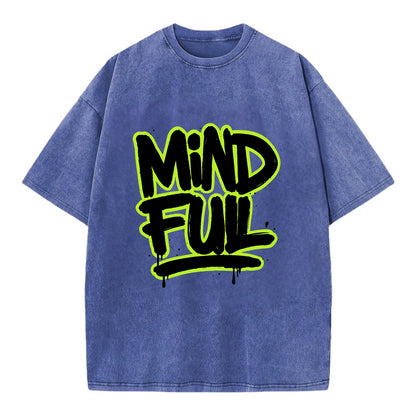 Bold typography design - "MINDFUL" - present awareness, conscious living - Vintage T-shirt - Blue
