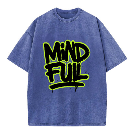 Bold typography design - "MINDFUL" - present awareness, conscious living - Vintage T-shirt - Blue