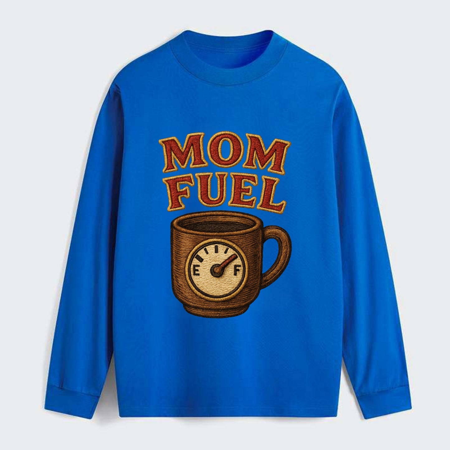 Mom Fuel  - Classic Long Sleeve Shirt - Blue