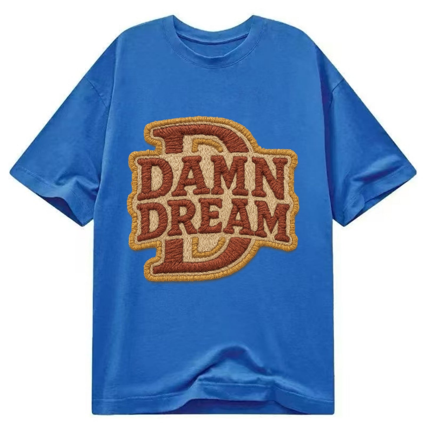 DAMN;DREAM BIG Motivational White Cap - Classic T-shirt - Blue