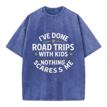 I've done road trips with kids, nothing scares me - Vintage T-shirt - Blue