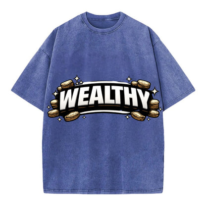 Bold typography design - "WEALTHY" - financial abundance, rich life - Vintage T-shirt - Blue