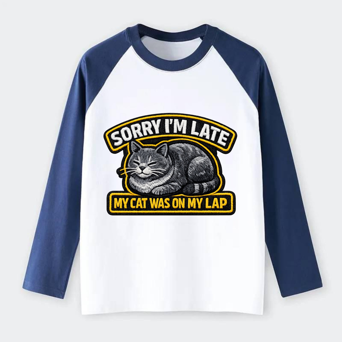 SORRY IM LATE MY CAT WAS ON MY LAP - cat loaf in gray , valid excuse - Raglan Long Sleeve T-Shirt - Blue