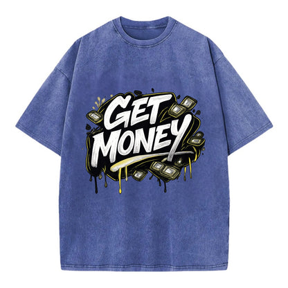 Bold typography design - "GET MONEY" - pursuit of wealth, earning - Vintage T-shirt - Blue