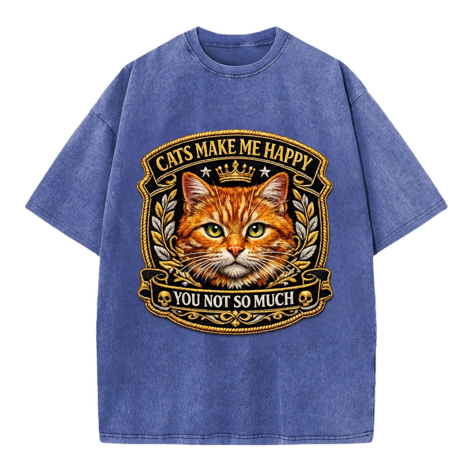 CATS MAKE ME HAPPY YOU NOT SO MUCH - cat face in orange , cat preference - Vintage T-shirt - Blue