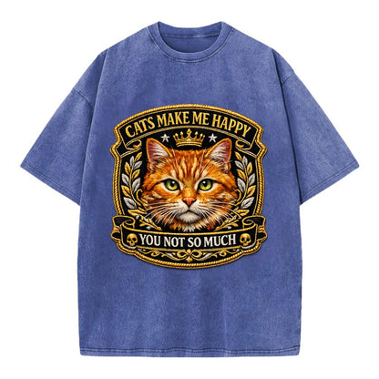 CATS MAKE ME HAPPY YOU NOT SO MUCH - cat face in orange , cat preference - Vintage T-shirt - Blue