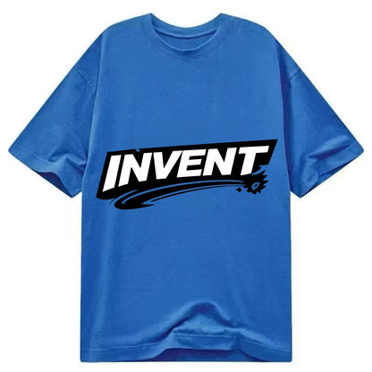 Bold typography design - "INVENT" - creating new things, originating - Classic T-shirt - Blue