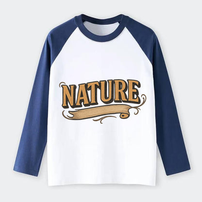 Bold typography design - "NATURE" - natural world, organic - Raglan Long Sleeve T-Shirt - Blue
