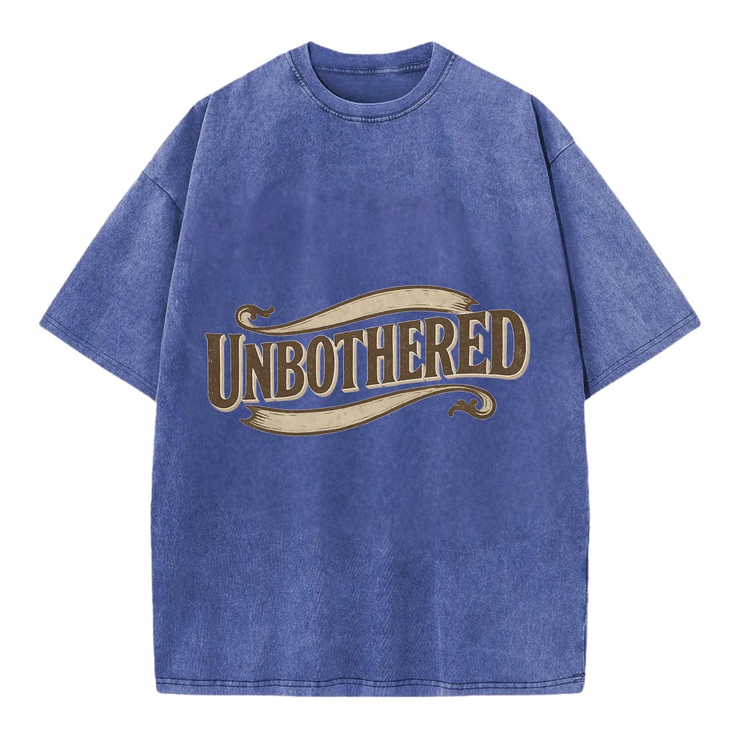 Bold typography design - "UNBOTHERED" - not affected, staying calm - Vintage T-shirt - Blue