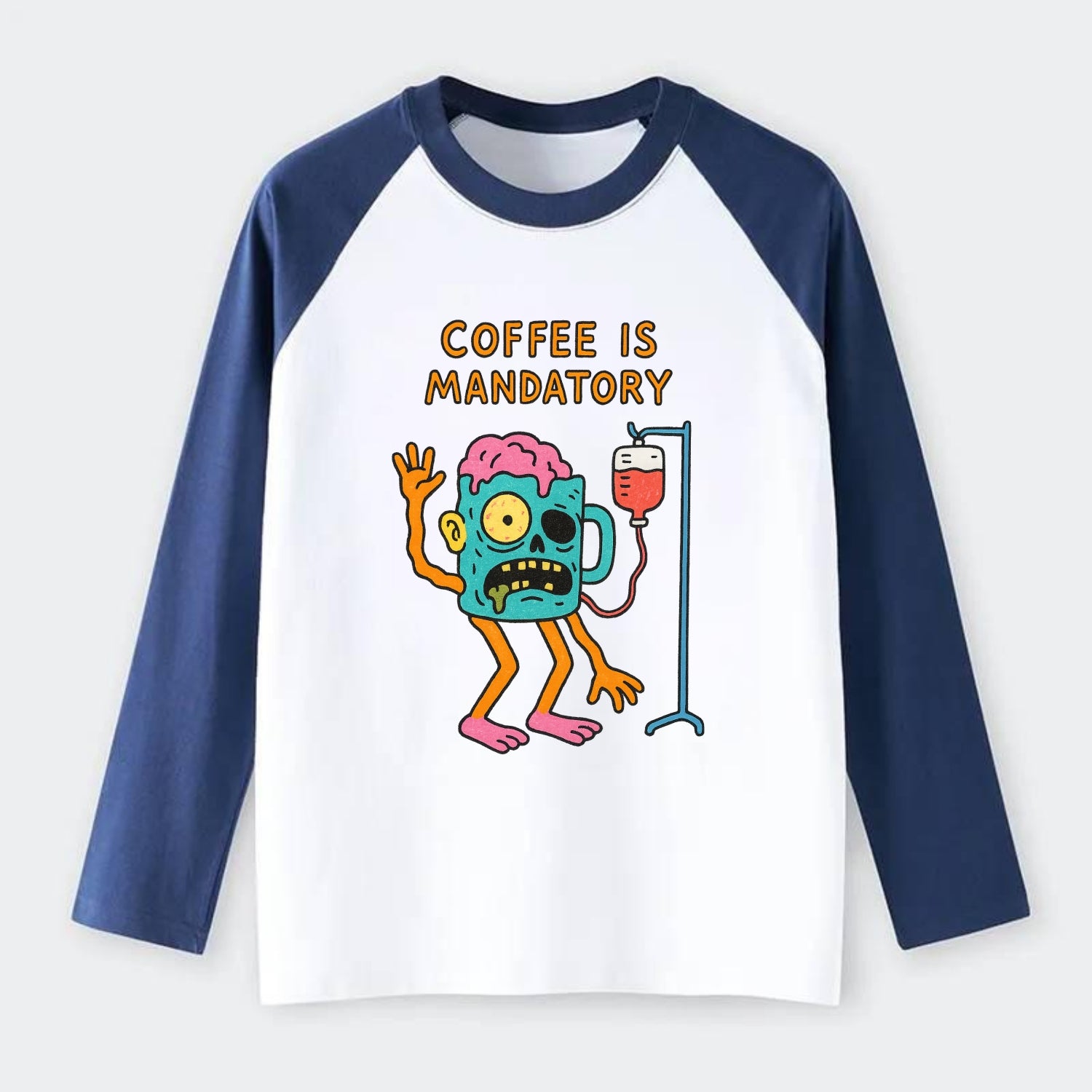 COFFEE IS MANDATORY | Zombie mug with IV drip - Raglan Long Sleeve T-Shirt - Blue