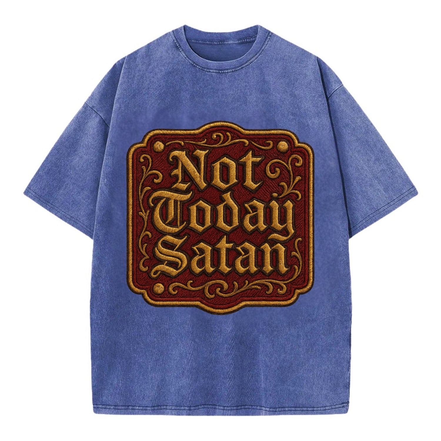 Not Today Satan  - Vintage T-shirt - Blue
