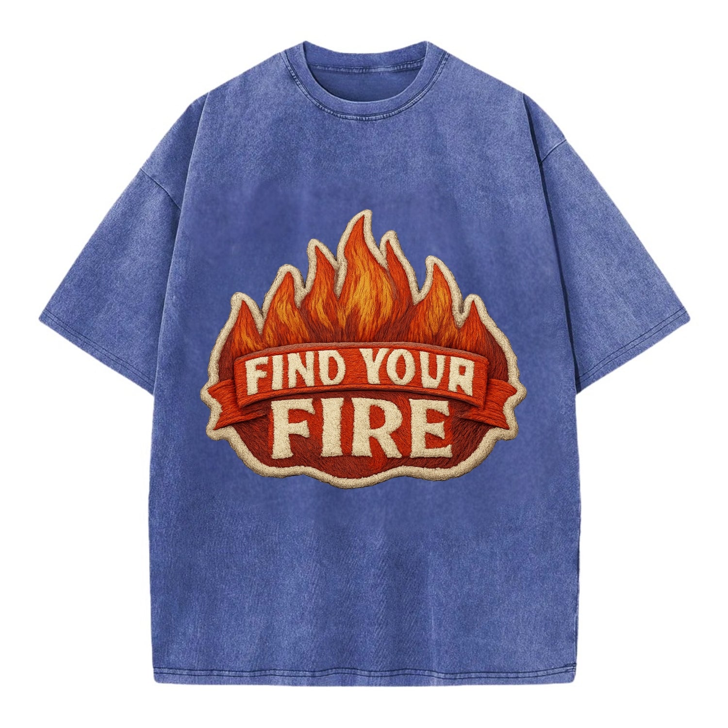 FIND YOUR FIRE - flames with text in orange , passion - Vintage T-shirt - Blue