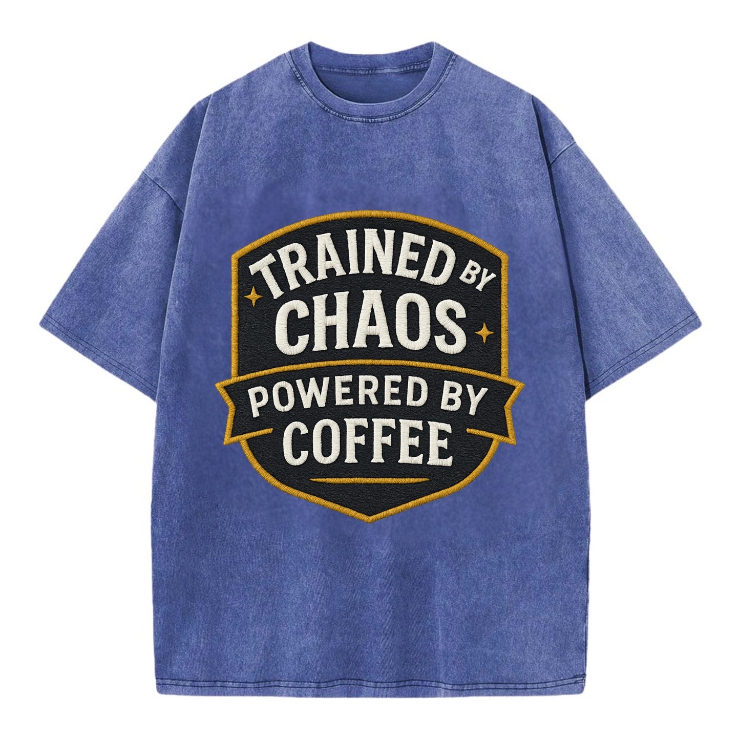Trained by chaos, powered by coffee - Vintage T-shirt - Blue