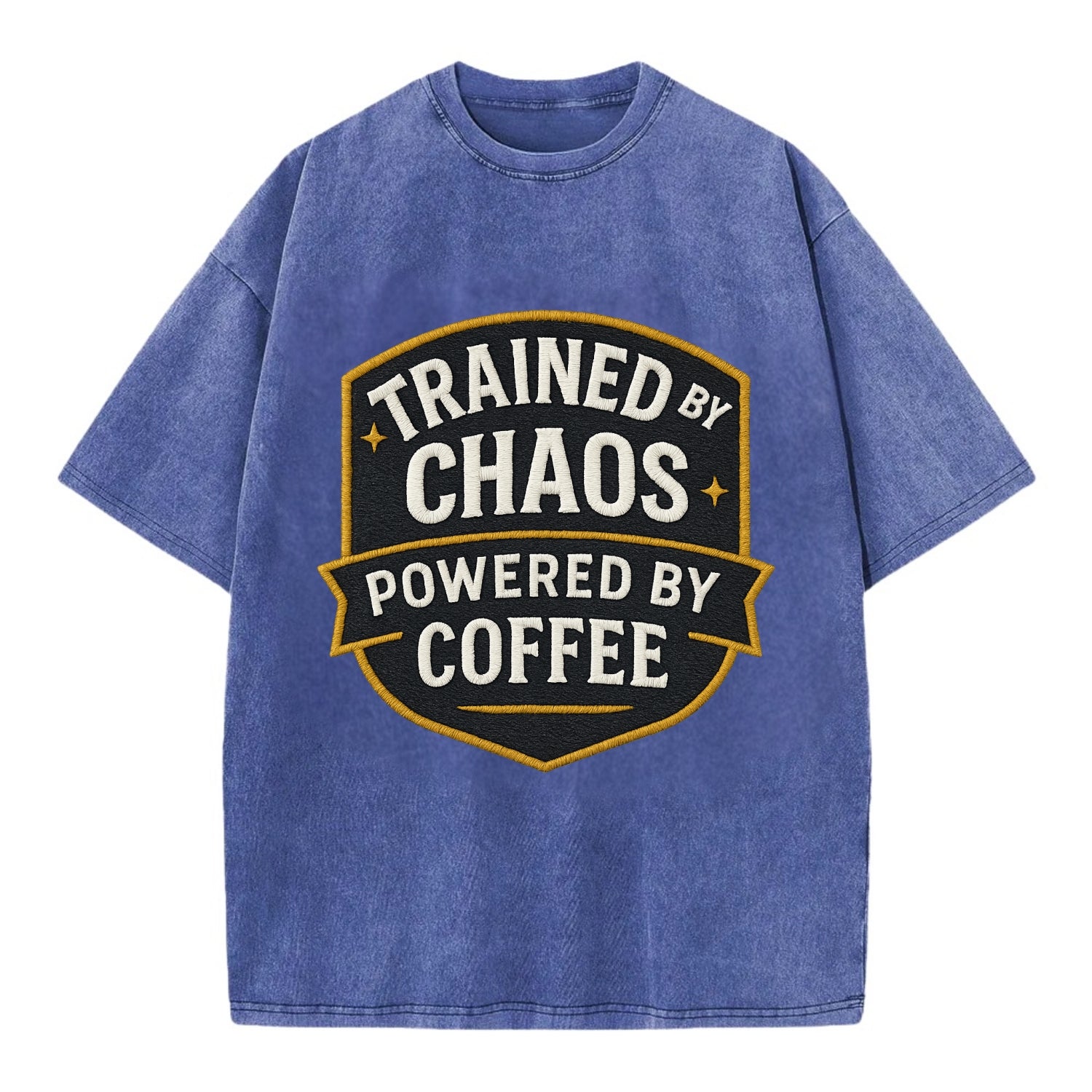 Trained by chaos, powered by coffee - Vintage T-shirt - Blue