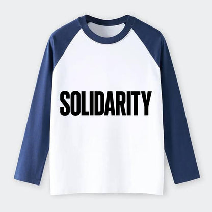 Bold typography design - "SOLIDARITY" - standing together, support - Raglan Long Sleeve T-Shirt - Blue