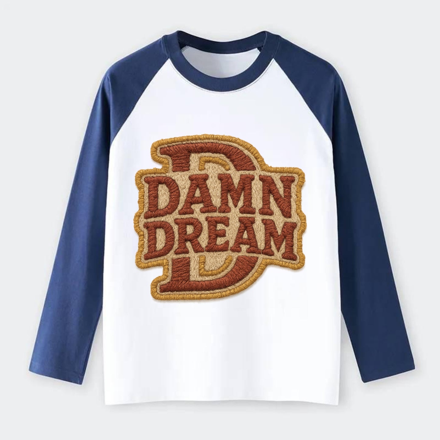 DAMN;DREAM BIG Motivational White Cap - Raglan Long Sleeve T-Shirt - Blue