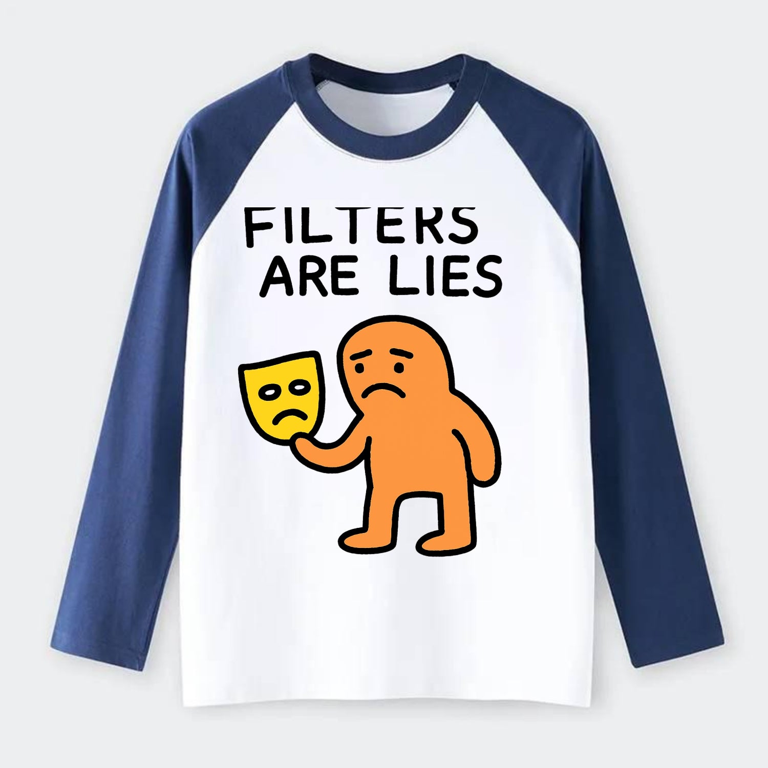 FILTERS ARE LIES | Mask arguing with face - Raglan Long Sleeve T-Shirt - Blue