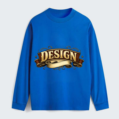 Bold typography design - "DESIGN" - intentional creation, aesthetic - Classic Long Sleeve Shirt - Blue