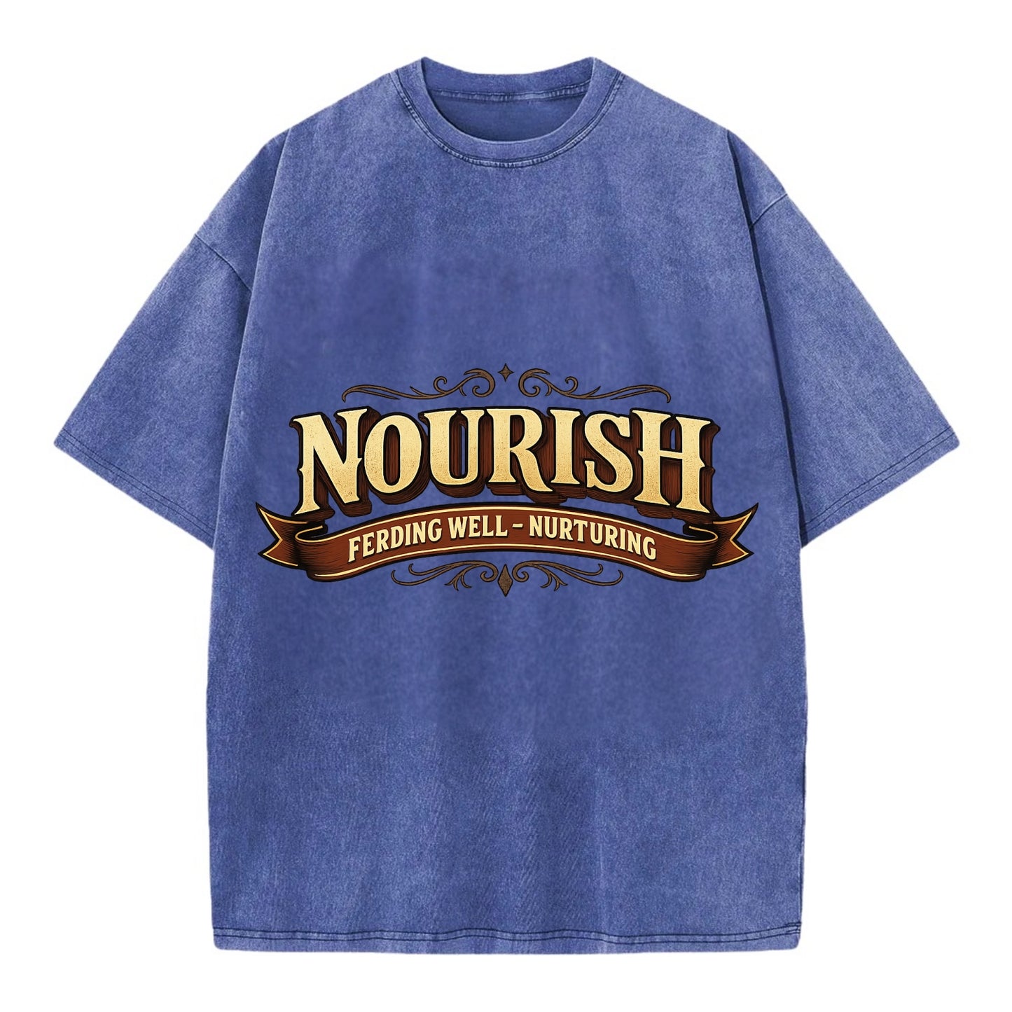 Bold typography design - "NOURISH" - feeding well, nurturing - Vintage T-shirt - Blue