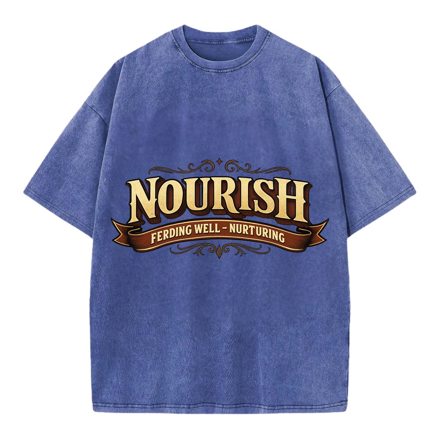 Bold typography design - "NOURISH" - feeding well, nurturing - Vintage T-shirt - Blue