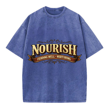 Bold typography design - "NOURISH" - feeding well, nurturing - Vintage T-shirt - Blue
