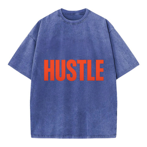 Bold typography design - HUSTLE - work hard, grind, chase dreams - Vintage T-shirt