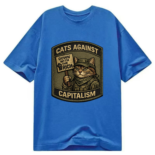CATS AGAINST CAPITALISM - cat with protest sign in red , political cat - Classic T-shirt - Blue
