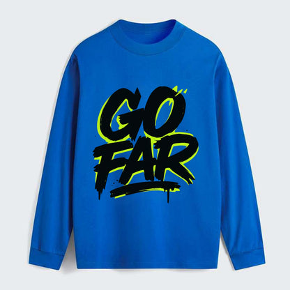 Bold typography design - "GO FAR" - distance goals, pushing limits - Classic Long Sleeve Shirt - Blue
