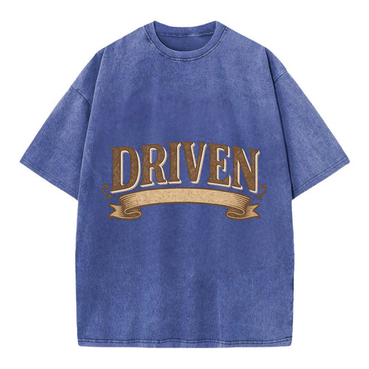 Bold typography design - "DRIVEN" - motivated, focused on goals - Vintage T-shirt - Blue