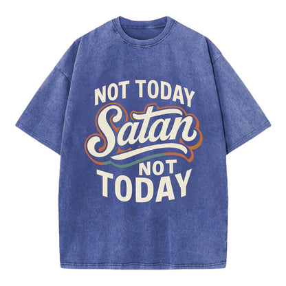 Not Today Satan - Not Today - Vintage T-shirt - Blue