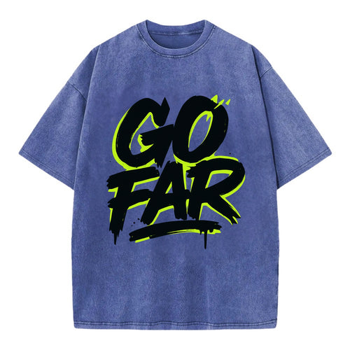 Bold typography design - GO FAR - distance goals, pushing limits - Vintage T-shirt