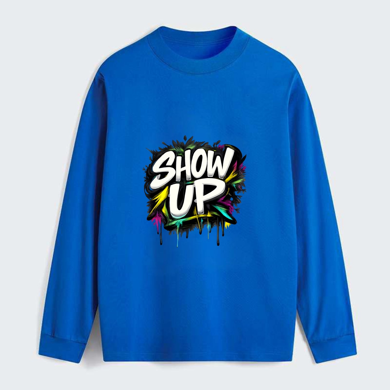 Bold typography design - "SHOW UP" - be present, arrive ready - Classic Long Sleeve Shirt - Blue